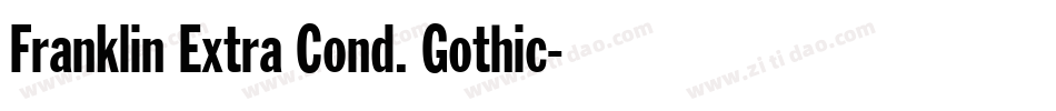 Franklin Extra Cond. Gothic字体转换